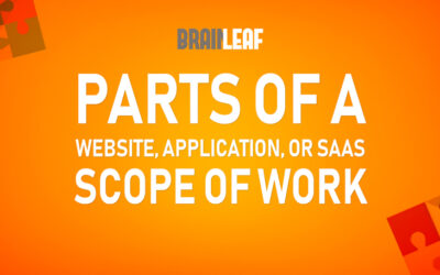 What Are The Parts Of A Website, Application, or SaaS Scope Of Work?