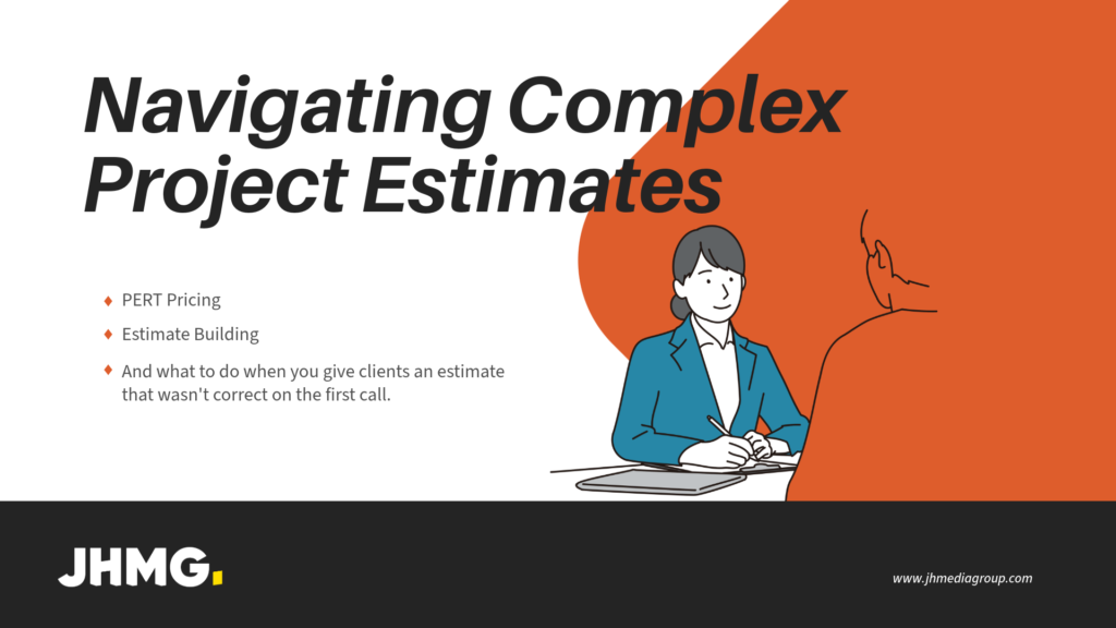 Navigating Complex Project Estimates